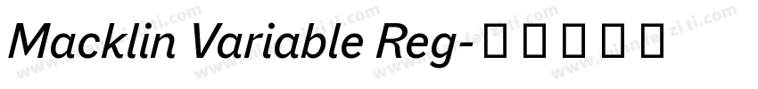 Macklin Variable Reg字体转换